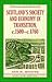 Scotland's Society and Economy in Transition, c.1500 - c.1760 by Ian D. Whyte