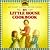 My Little House Cookbook (My First Little House Books)