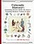 Colorado History!: Surprising Secrets About Our State's Founding Mothers, Fathers & Kids! (Carole Marsh Colorado Books)