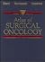 Atlas of Surgical Oncology
