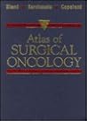 Atlas of Surgical Oncology