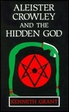 Aleister Crowley & the Hidden God
