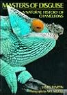 Masters of Disguise: A Natural History of Chameleons