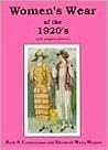 Women's Wear of the 1920's by Ruth S. Countryman