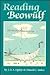 Reading Beowulf: An Introduction to the Poem, Its Background and Its Style