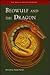 Beowulf and the Dragon (MYTHS AND LEGENDS)