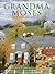Grandma Moses by William C. Ketchum Jr.