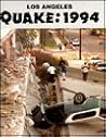 Los Angeles Quake: 1994 (Day of the Disaster)