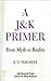 A J & K Primer by B.G. Verghese