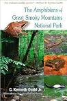 The Amphibians of Great Smoky Mountains National Park The Amphibians of Great Smoky Mountains National Park