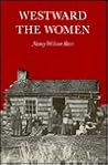 Westward the Women