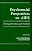 Psychosocial Perspectives on Aids by Lydia Temoshok