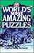 World's Most Amazing Puzzles
