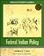 Federal Indian Policy (Indians of North America)