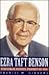 Ezra Taft Benson: Statesman...
