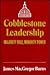 Cobblestone Leadership: Majority Rule, Minority Power (JULIAN J ROTHBAUM DISTINGUISHED LECTURE SERIES)