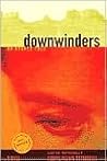 Downwinders: An A...