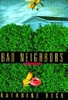 Bad Neighbors