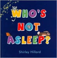 Who's Not Asleep? (Hardcover)