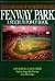 Fenway Park: Legendary Home...