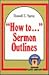 How to Sermon Outlines