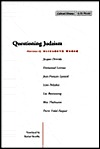 Questioning Judaism: Interviews by Elisabeth Weber (Cultural Memory in the Present)