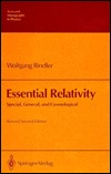 Essential Relativity: Special, General, and Cosmological (Texts and Monographs in Physics)