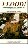 Flood: Ashland Devastated New Year's Day, 1997 : An Oregon Documentary