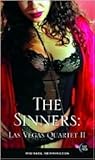 The Las Vegas Quartet, Volume 2: Sinners The Las Vegas Quartet, Volume 2: Sinners
