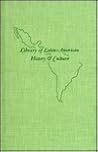 The Evolution of Modern Latin America (Library of Latin American history and culture)