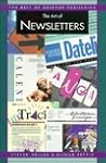 Newsletters Now: From Classic to New Wave Newsletters Now: From Classic to New Wave