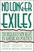 No Longer Exiles: The Religious New Right in American Politics
