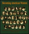 Becoming American Women: Clothing and the Jewish Immigrant Experience, 1880-1920 (Paperback)