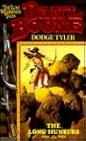 The Long Hunters (Dan'l Boone, the Lost Wilderness Tales, #7)