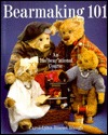 Bearmaking 101: An Ins"Bear"Ational Course (Hardcover)