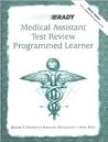 Medical Assistant Test Review Programmed Learner (With Diskettes)