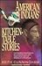 American Indians' Kitchen-Table Stories by Keith Cunningham