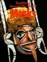 Masks (Traditions Around the World)