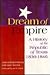 Dream of Empire by John Edward Weems