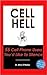 CELL HELL - 55 Cell Phone U...