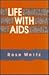 Life with AIDS