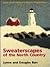 Sweaterscapes of the North Country by Lynne Barr