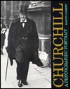 Churchill: A Photographic Portrait (Hardcover)