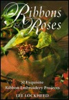 Ribbons & Roses (Hardcover)