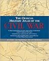The Official Military Atlas of the Civil War by Calvin D. Cowles