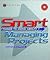 Smart Things to Know About, Smart Things to Know About Managing Projects