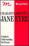 Charlotte Brontë's Jane Eyre: A Guide to Understanding Classics - Monarch Notes (Paperback)