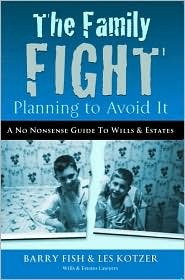 The Family Fight: Planning to Avoid It (Paperback)