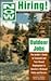 Now Hiring! Outdoor Jobs