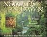 Nomads of the Dawn: The Penan of the Borneo Rain Forest